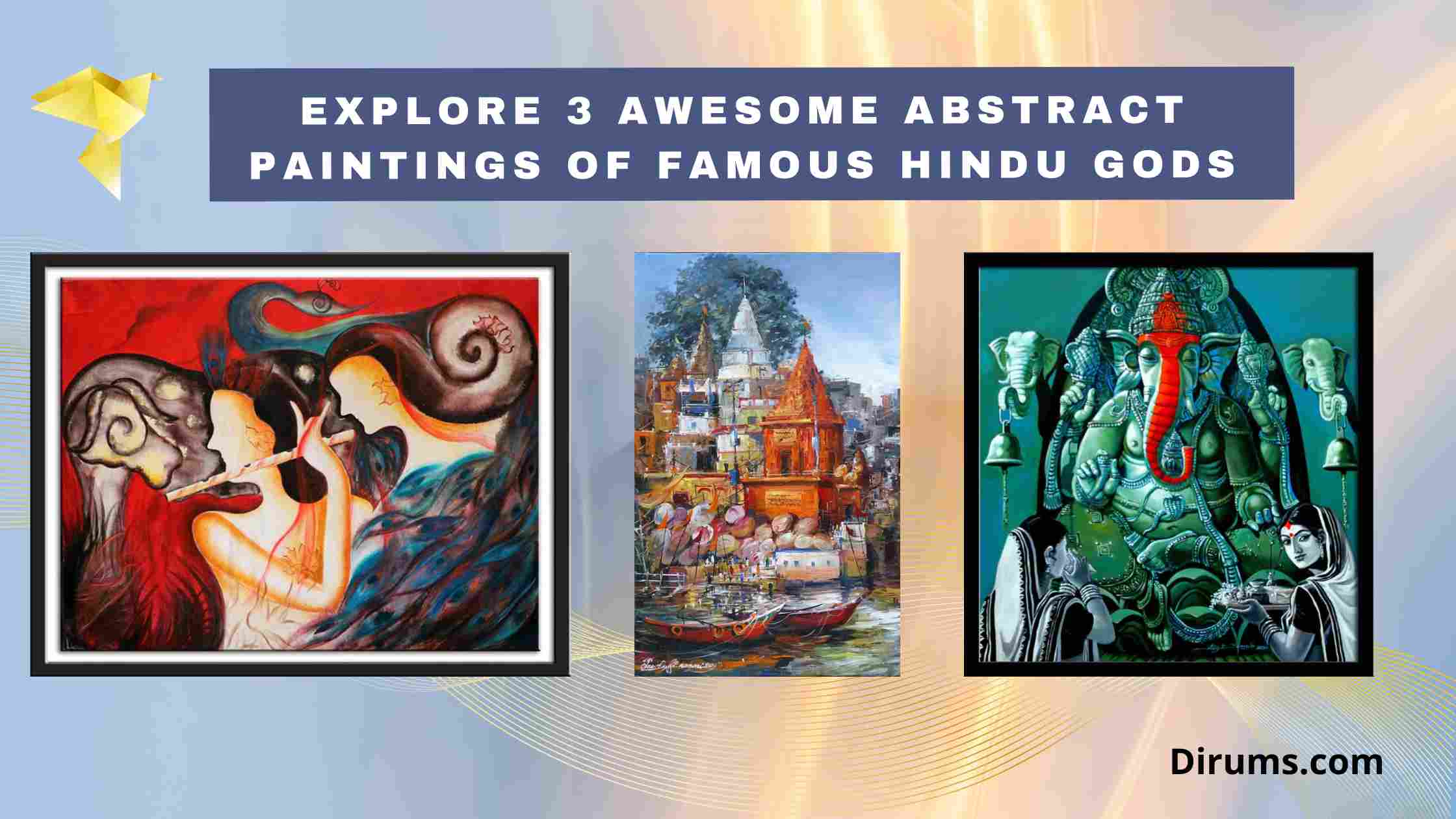 Explore 3 Awesome Abstract Paintings of Famous Hindu Gods